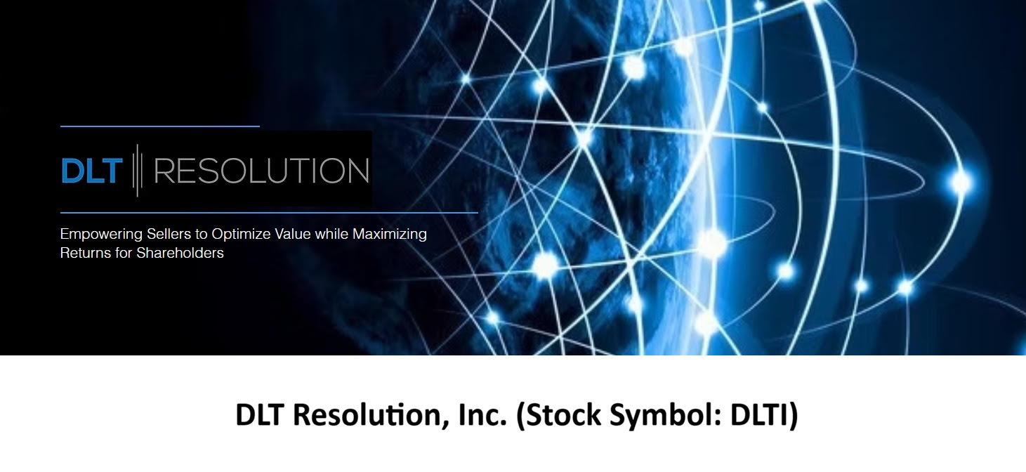 DLT Resolution, Inc. (Stock Symbol: DLTI)