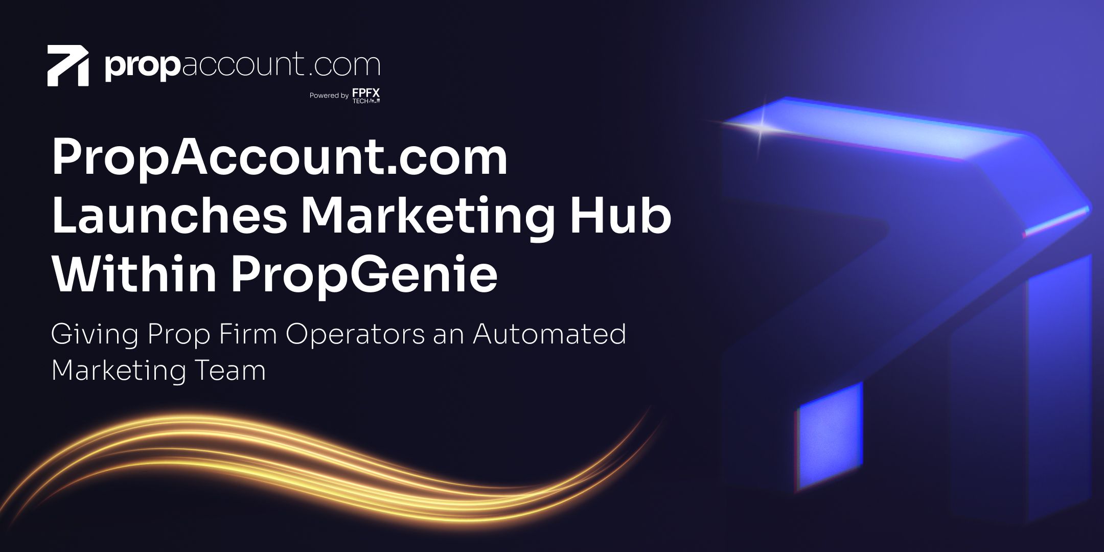 PropAccount.com launches PropGenie Marketing Hub